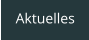 Aktuelles