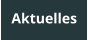 Aktuelles